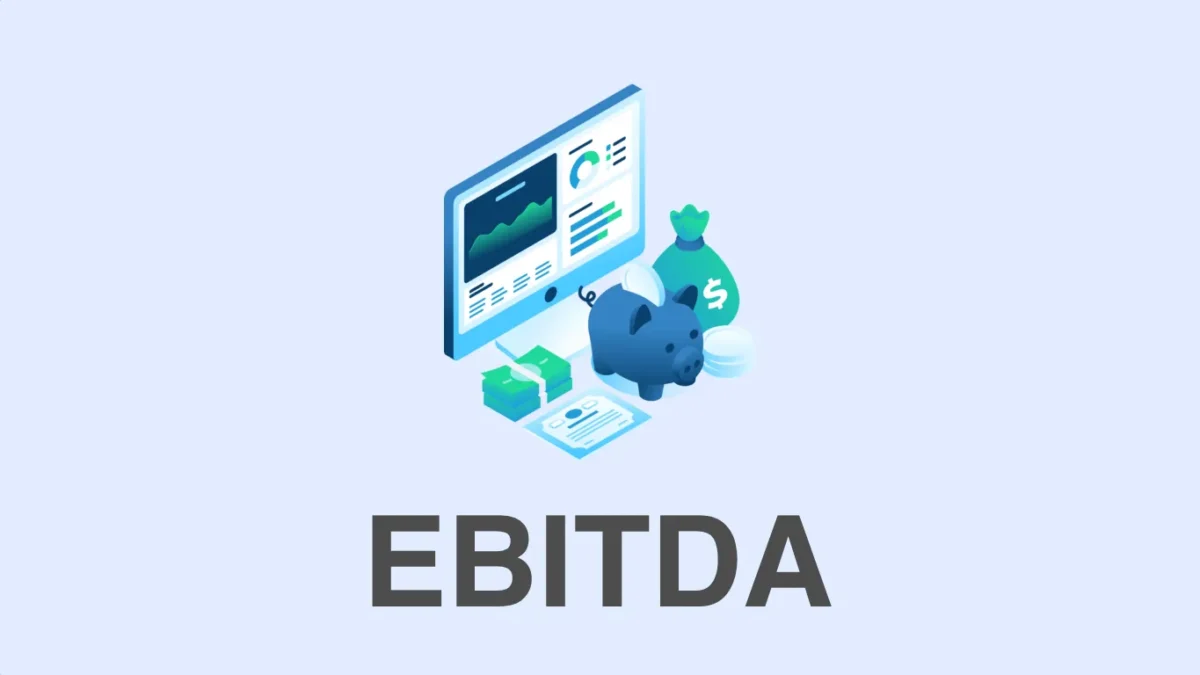 EBITDA in Context: Using Operating Performance Metrics for Strategic Valuation